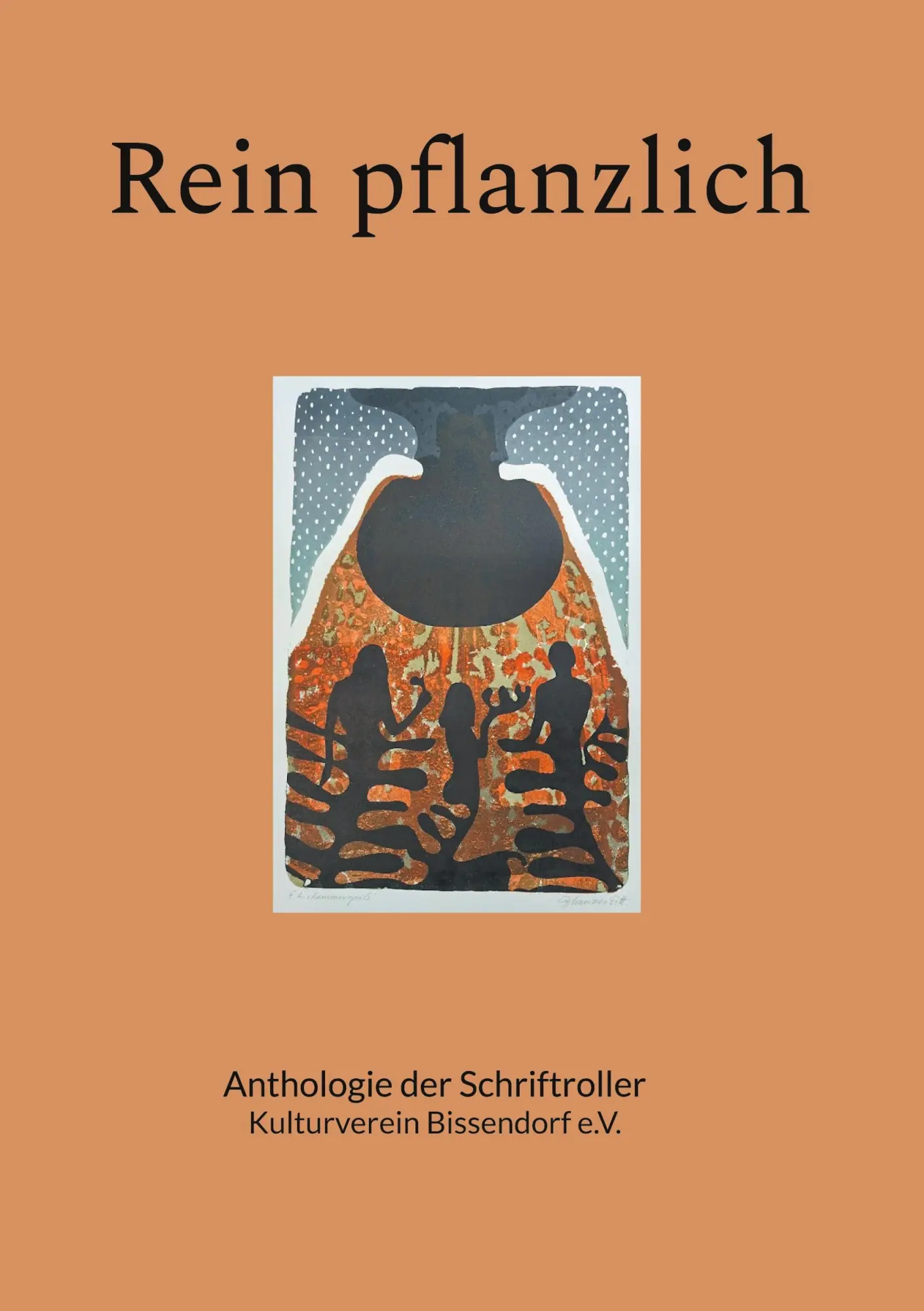 Cover: 9783819262982 | Rein pflanzlich | Schriftroller Kulturverein Bissendorf e. V. | Buch