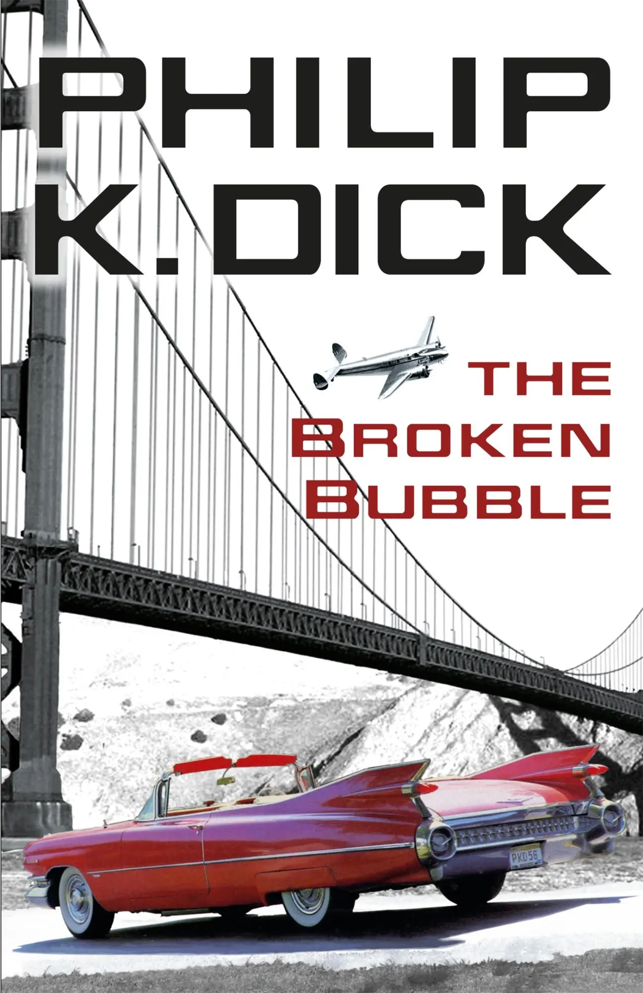 Cover: 9780575133082 | The Broken Bubble | Philip K Dick | Taschenbuch | Englisch | 2014