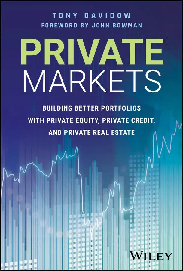 Cover: 9781394313082 | Private Markets | Tony Davidow | Buch | Einband - fest (Hardcover)
