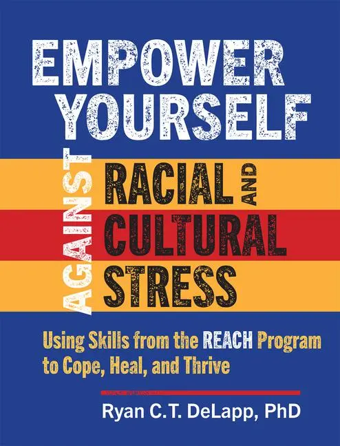 Cover: 9781462553082 | Empower Yourself Against Racial and Cultural Stress | DeLapp | Buch