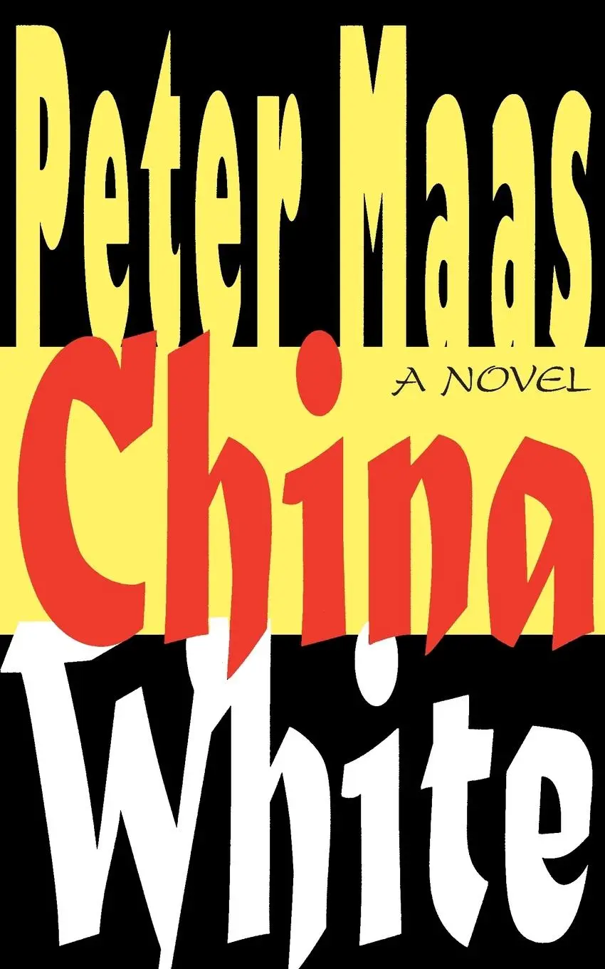 Cover: 9781501153082 | China White | Peter Maas | Taschenbuch | Kartoniert / Broschiert