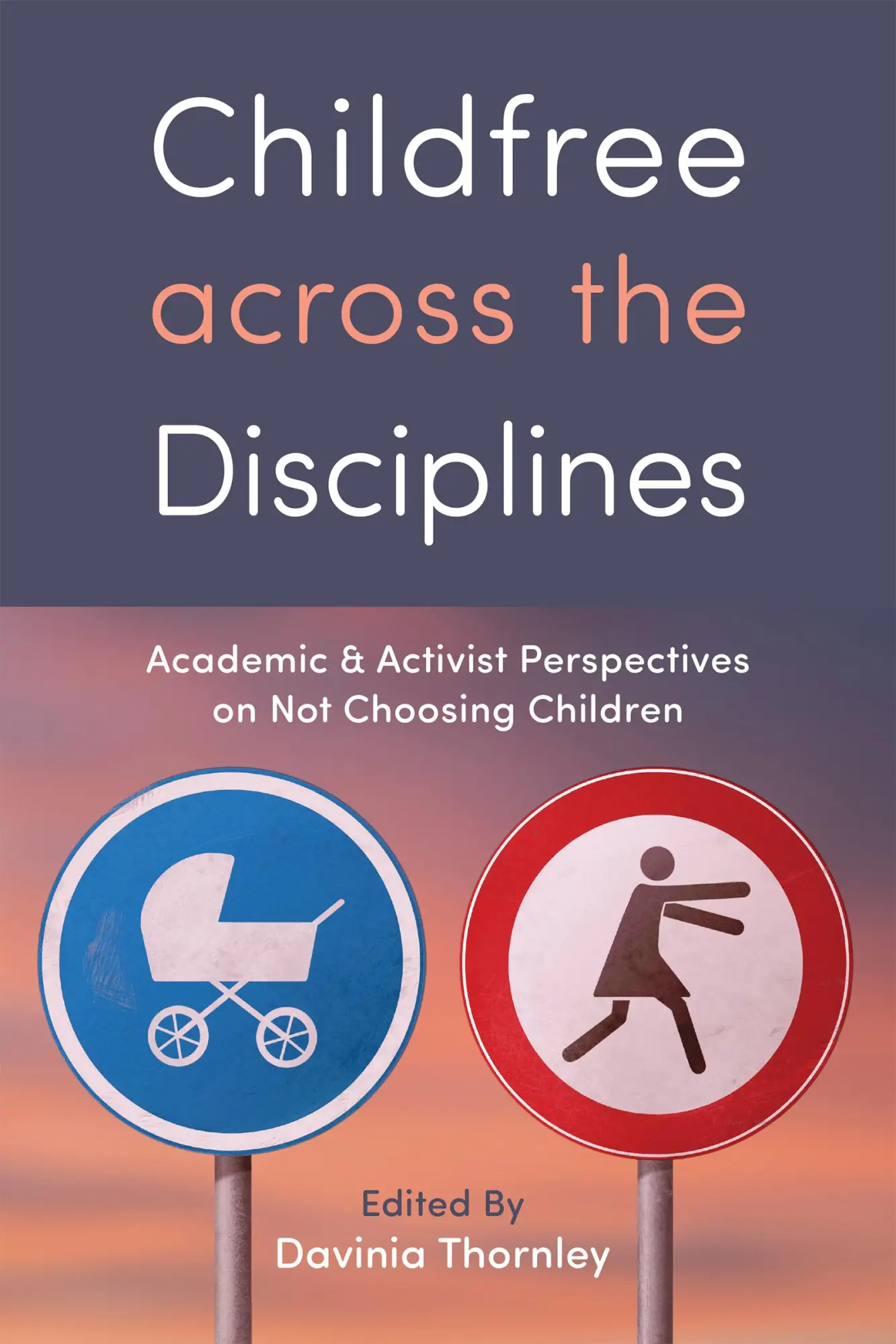 Cover: 9781978823082 | Childfree Across the Disciplines: Academic and Activist...