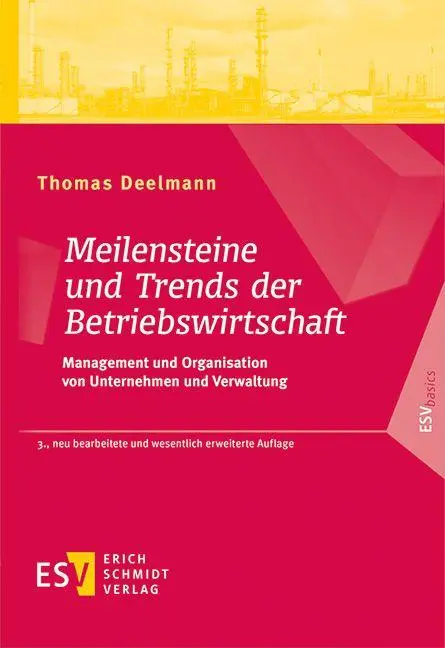 Cover: 9783503243082 | Meilensteine und Trends der Betriebswirtschaft | Thomas Deelmann | XXV