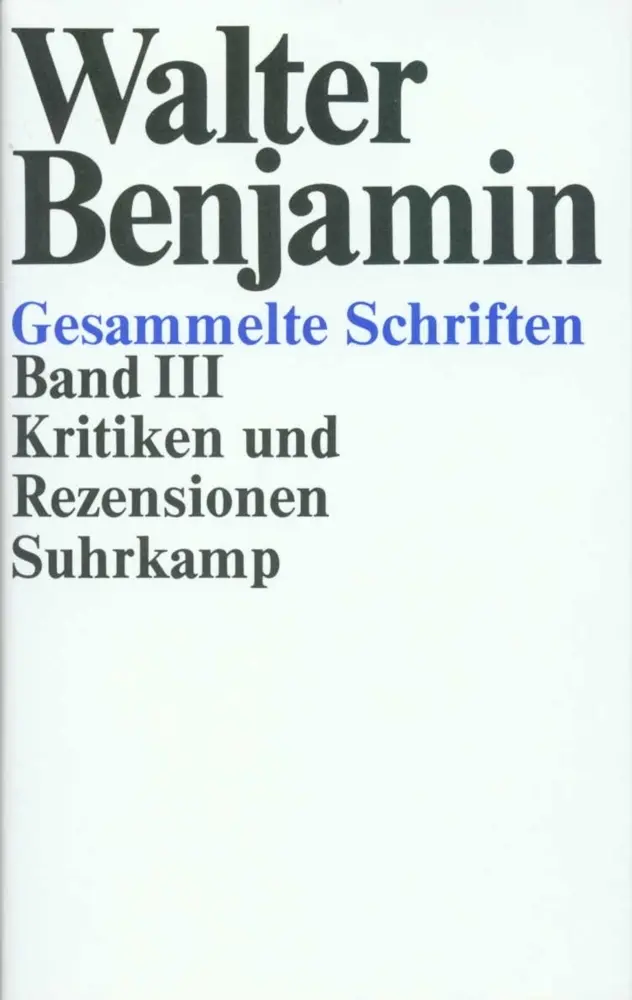 Cover: 9783518573082 | Gesammelte Schriften, 2 Teile | Walter Benjamin | Buch | 727 S.