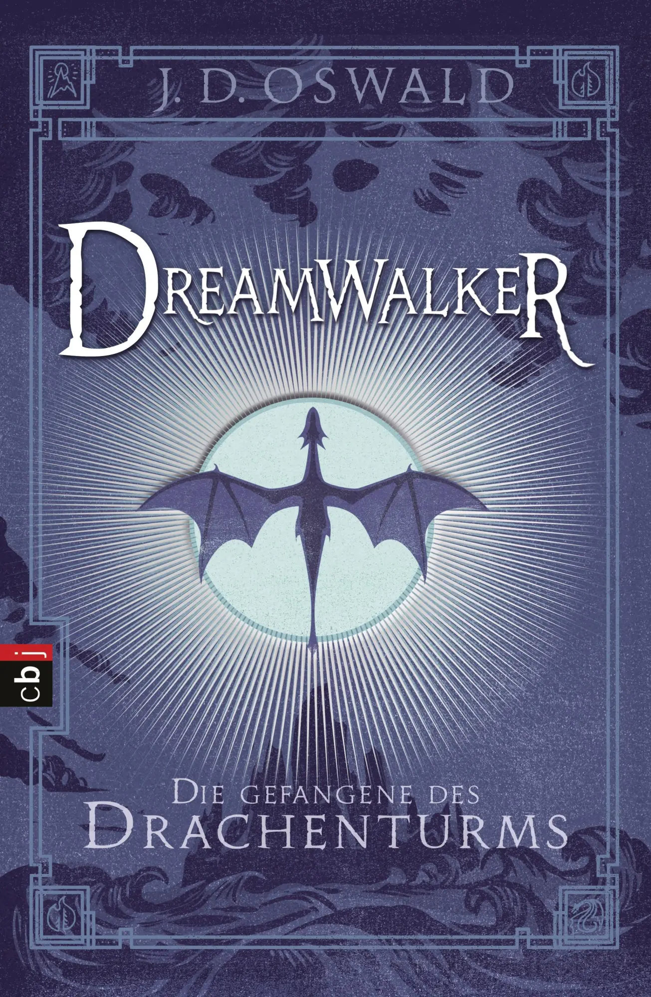 Cover: 9783570403082 | Dreamwalker 03 - Die Gefangene des Drachenturms | James Oswald | Buch