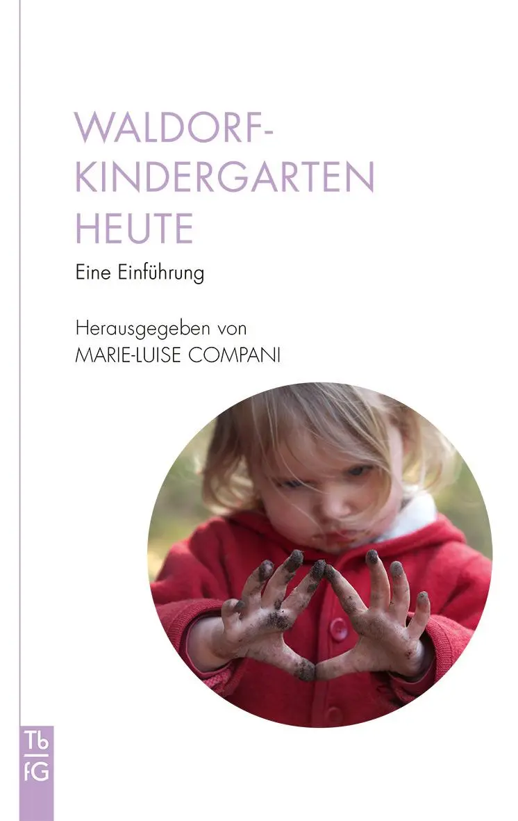 Cover: 9783772533082 | Waldorfkindergarten heute | Eine Einführung | Claudia Grah-Wittich