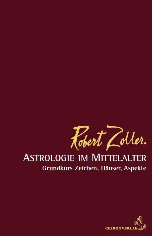 Cover: 9783899973082 | Astrologie im Mittelalter | Grundkurs Zeichen, Häuser und Aspekte