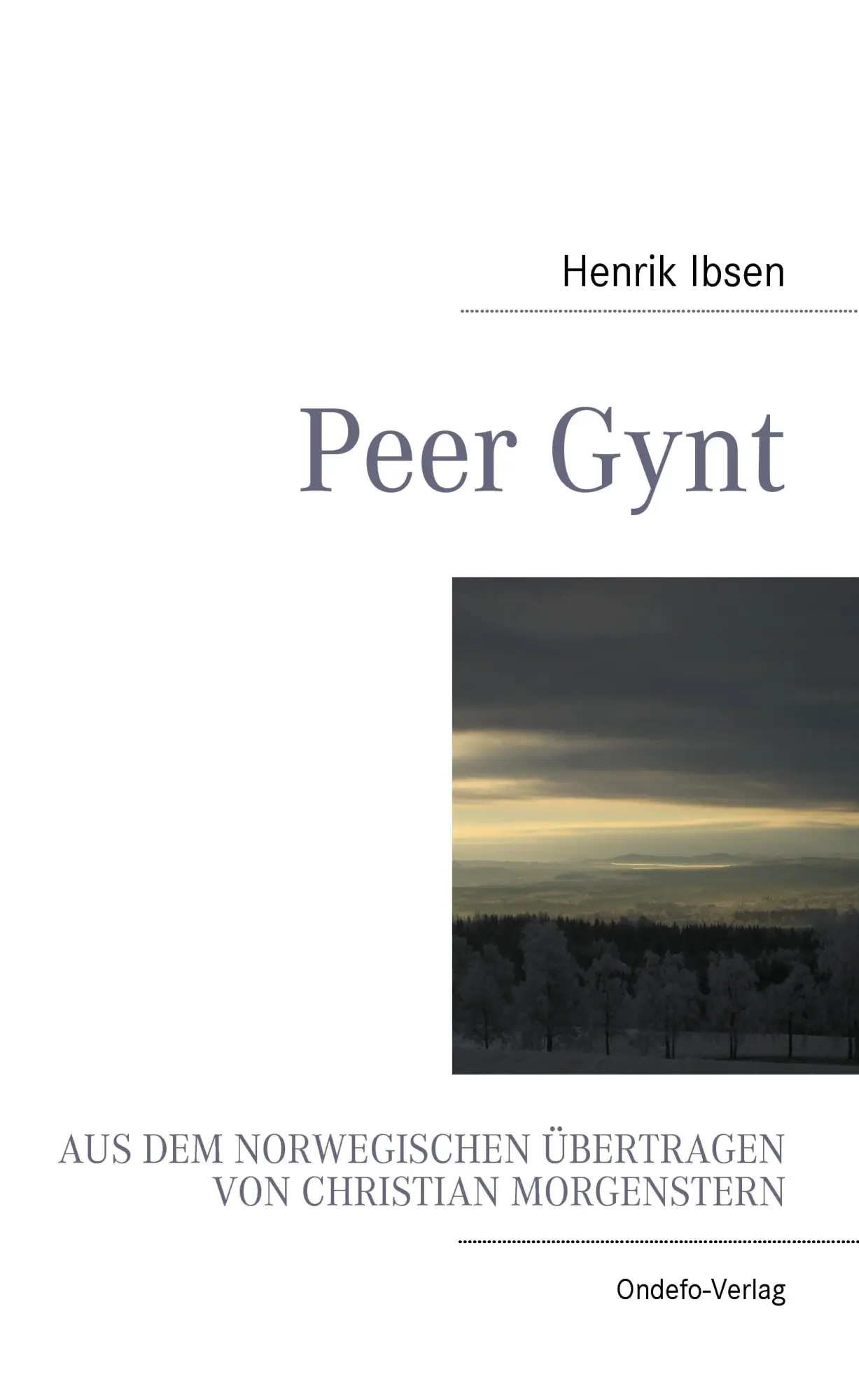 Cover: 9783939703082 | Peer Gynt | Henrik Ibsen (u. a.) | Taschenbuch | 120 S. | Deutsch