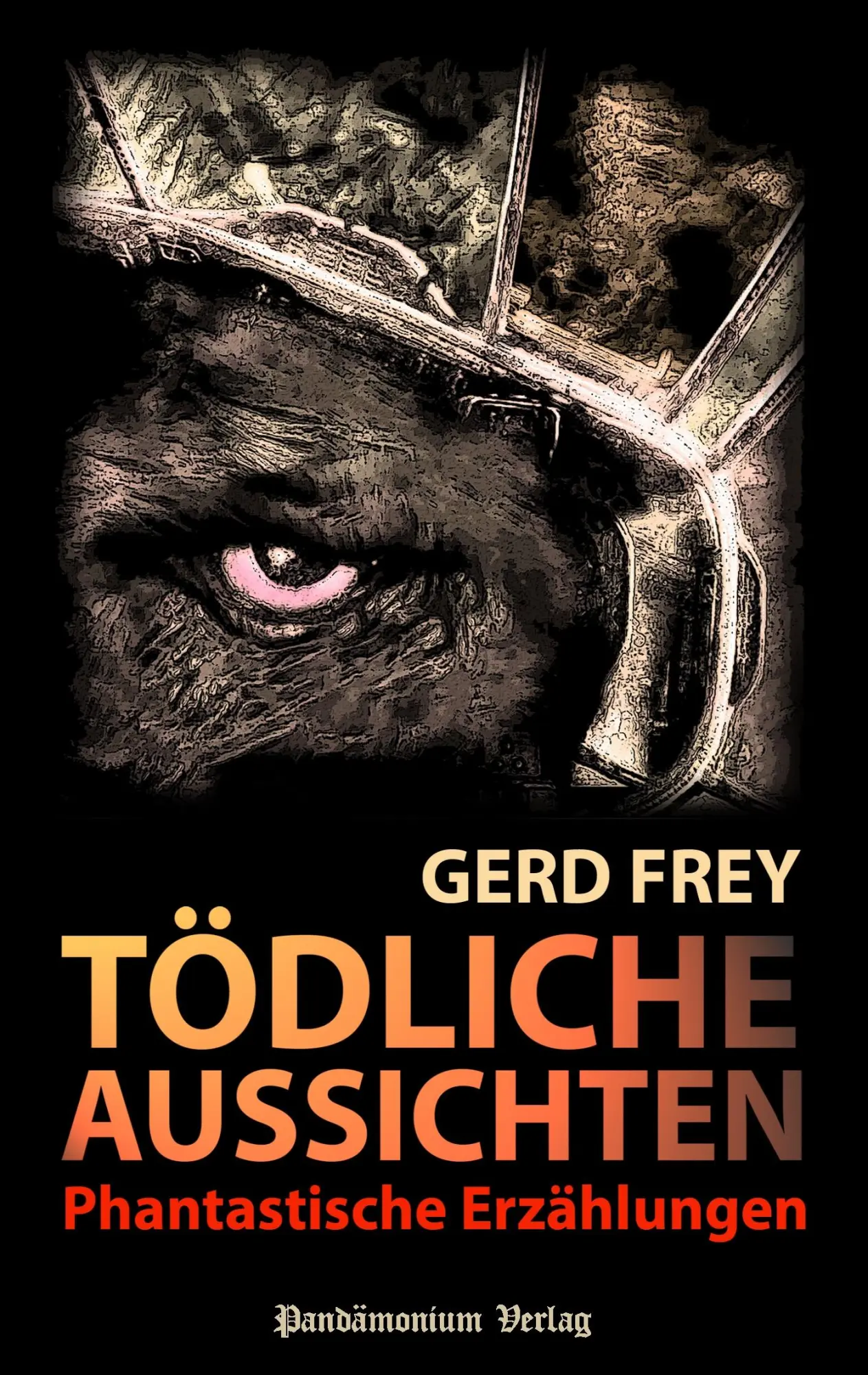 Cover: 9783944893082 | Tödliche Aussichten | Dark Fiction | Gerd Frey | Taschenbuch | 304 S.