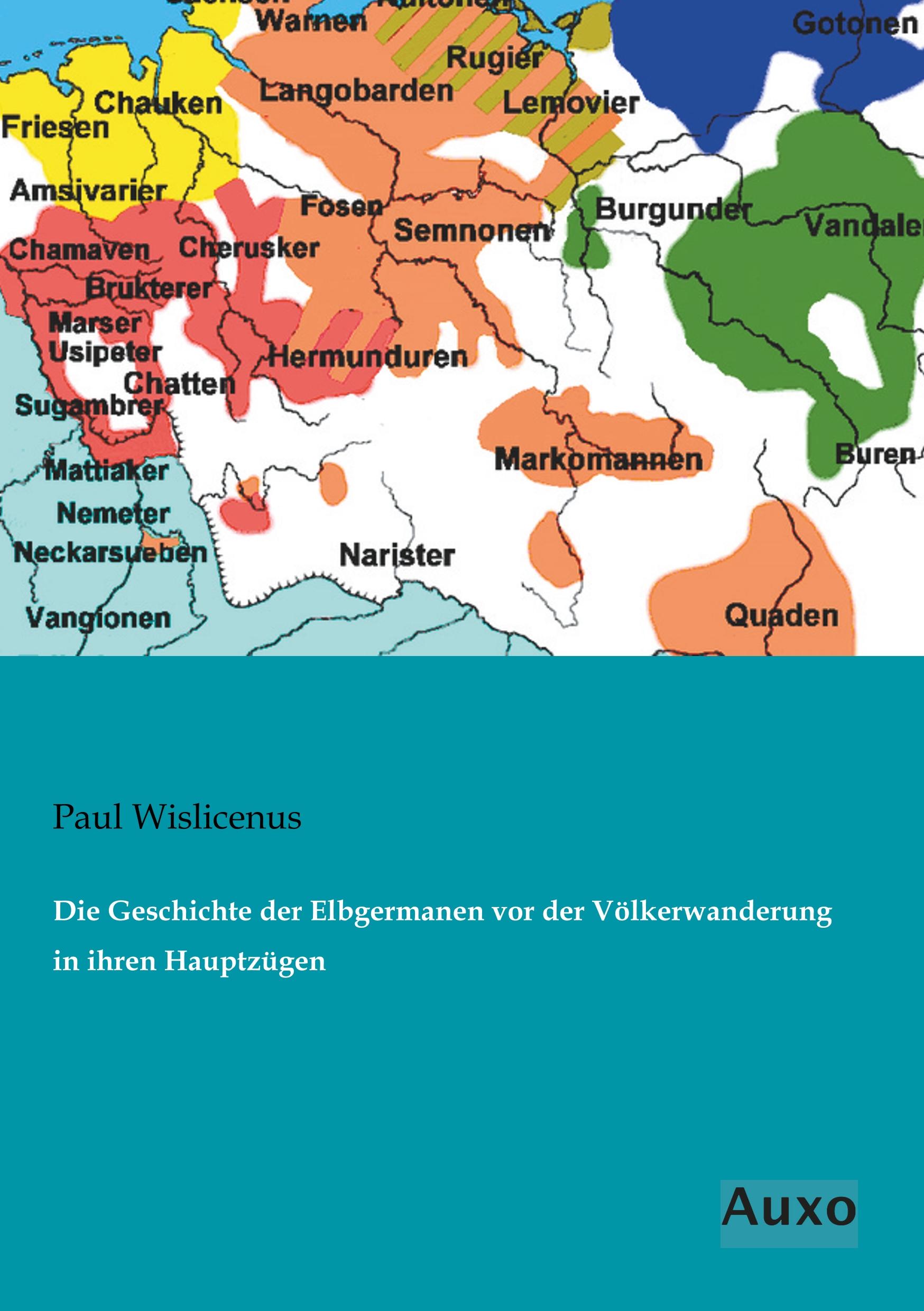 Cover: 9783956223082 | Die Geschichte der Elbgermanen vor der Völkerwanderung in ihren...