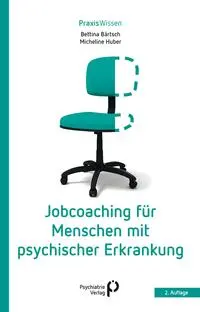 Cover: 9783966053082 | Jobcoaching für Menschen mit psychischer Erkrankung | Bärtsch (u. a.)