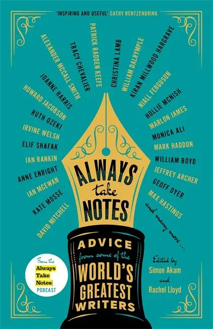 Cover: 9781804183182 | Always Take Notes | Advice from some of the world's greatest writers
