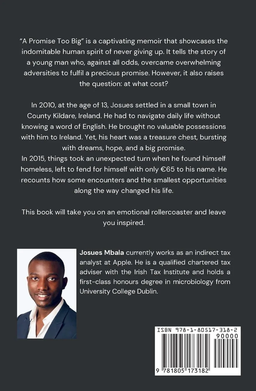 Rückseite: 9781805173182 | A PROMISE TOO BIG | Josues Mbala | Taschenbuch | Englisch | 2024