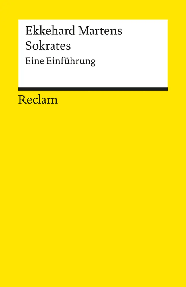 Cover: 9783150183182 | Sokrates. Eine Einführung | Martens, Ekkehard - Logik und Ethik | Buch
