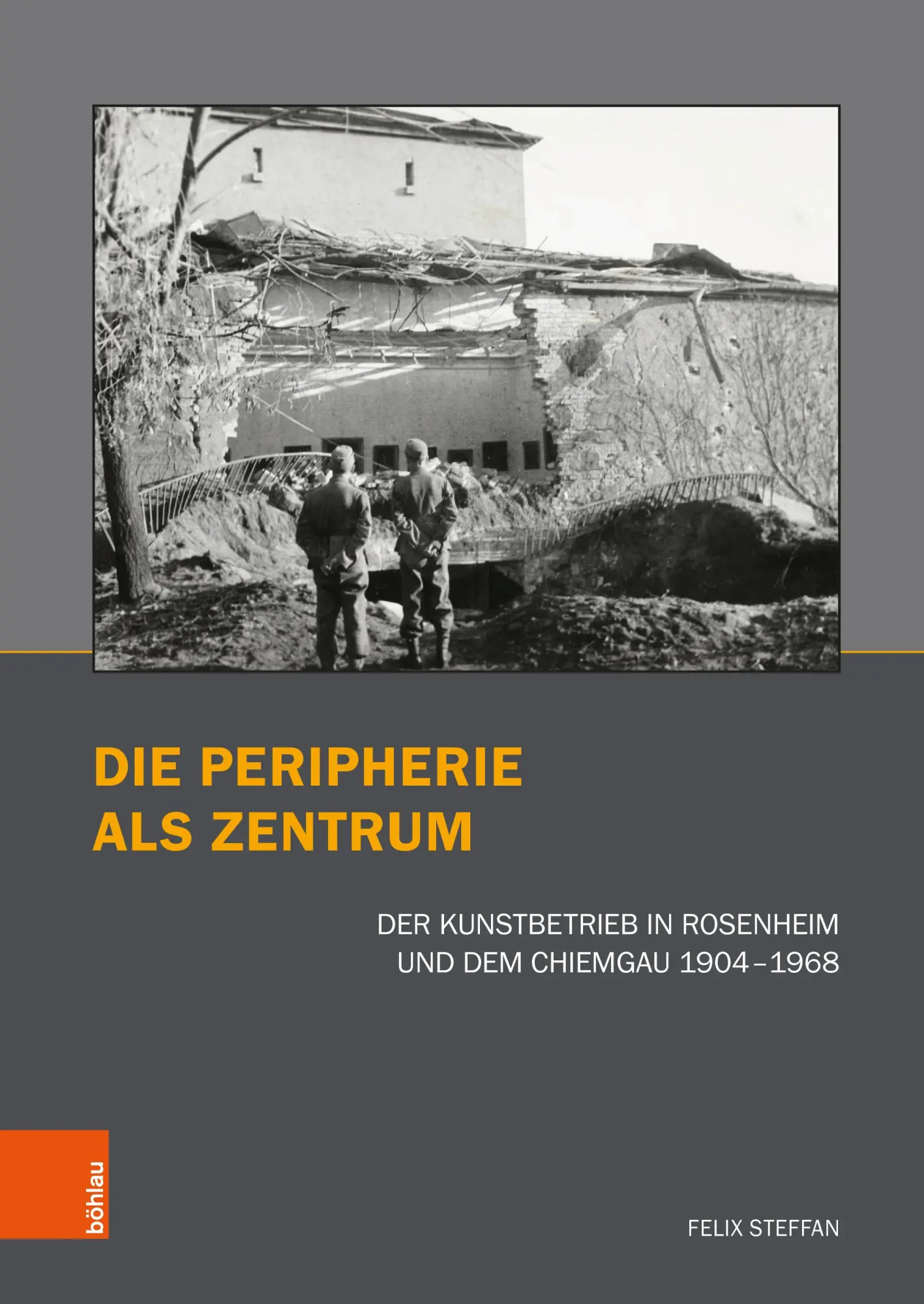 Cover: 9783412533182 | Die Peripherie als Zentrum | Felix Steffan | Taschenbuch | 737 S.
