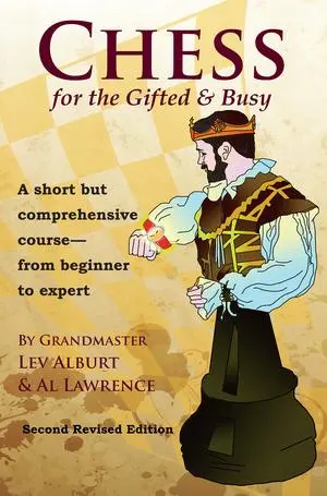 Cover: 9781889323282 | Chess for the Gifted &amp; Busy | Lev Alburt (u. a.) | Taschenbuch | 2016