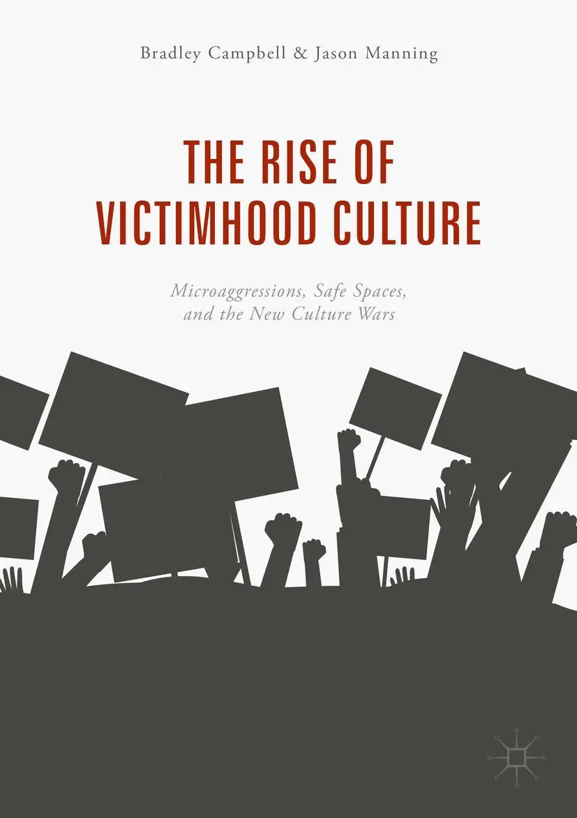 Cover: 9783319703282 | The Rise of Victimhood Culture | Jason Manning (u. a.) | Taschenbuch Cover: 9783319703282 | The Rise of Victimhood Culture | Jason Manning (u. a.) | Taschenbuch