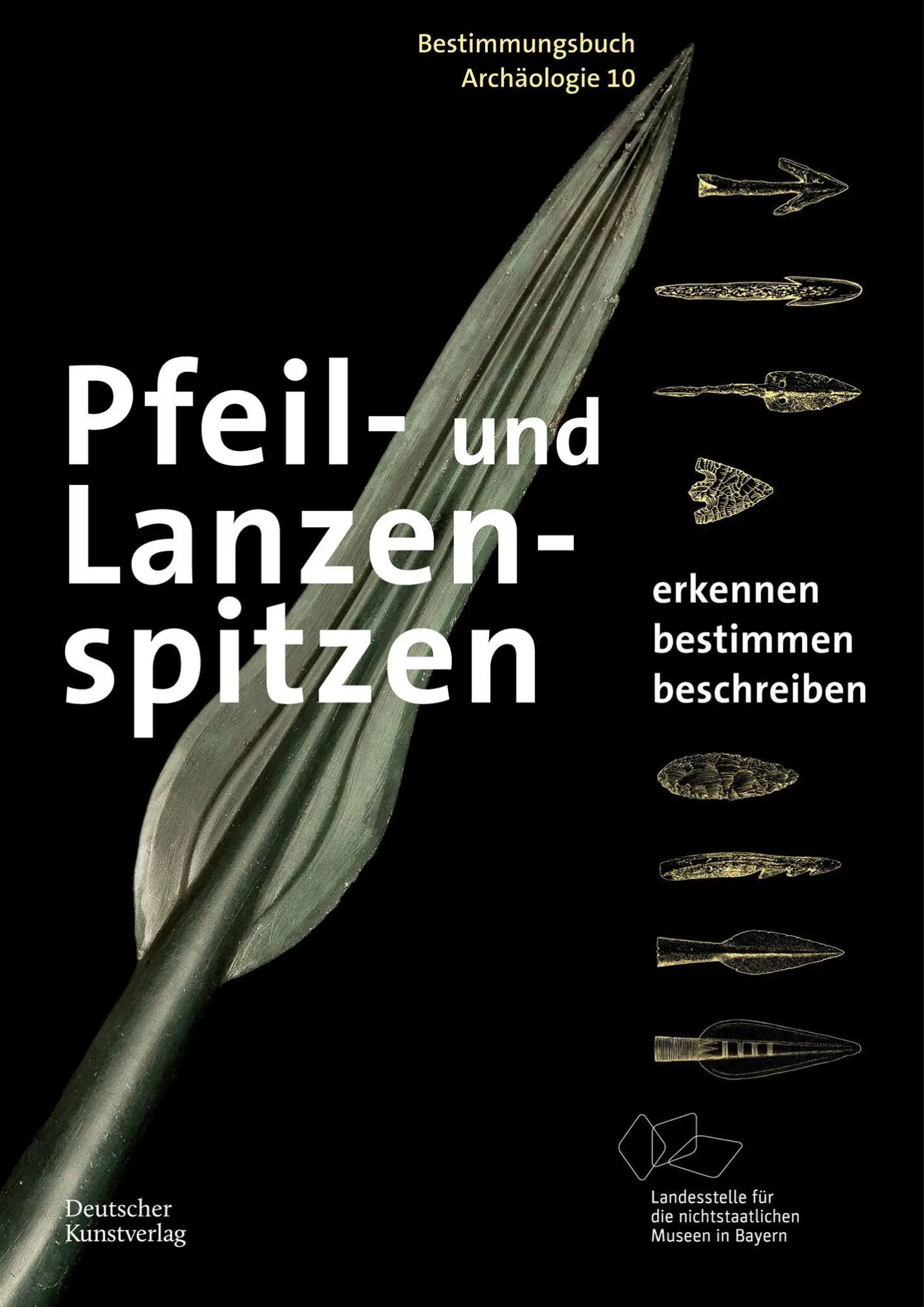Cover: 9783422803282 | Pfeil- und Lanzenspitzen | Erkennen. Bestimmen. Beschreiben. | Weller
