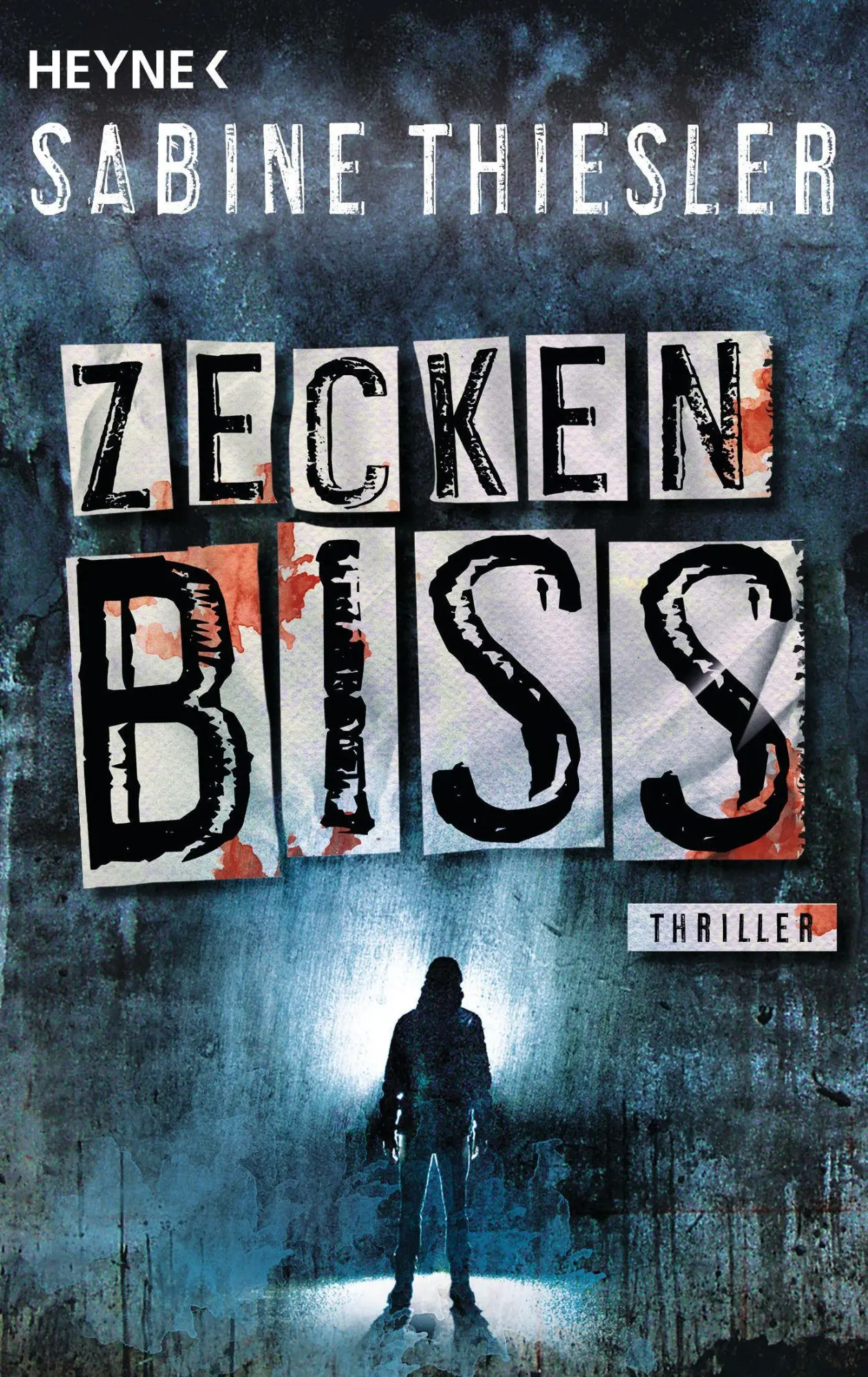 Cover: 9783453423282 | Zeckenbiss | Thriller | Sabine Thiesler | Taschenbuch | 560 S. | 2019