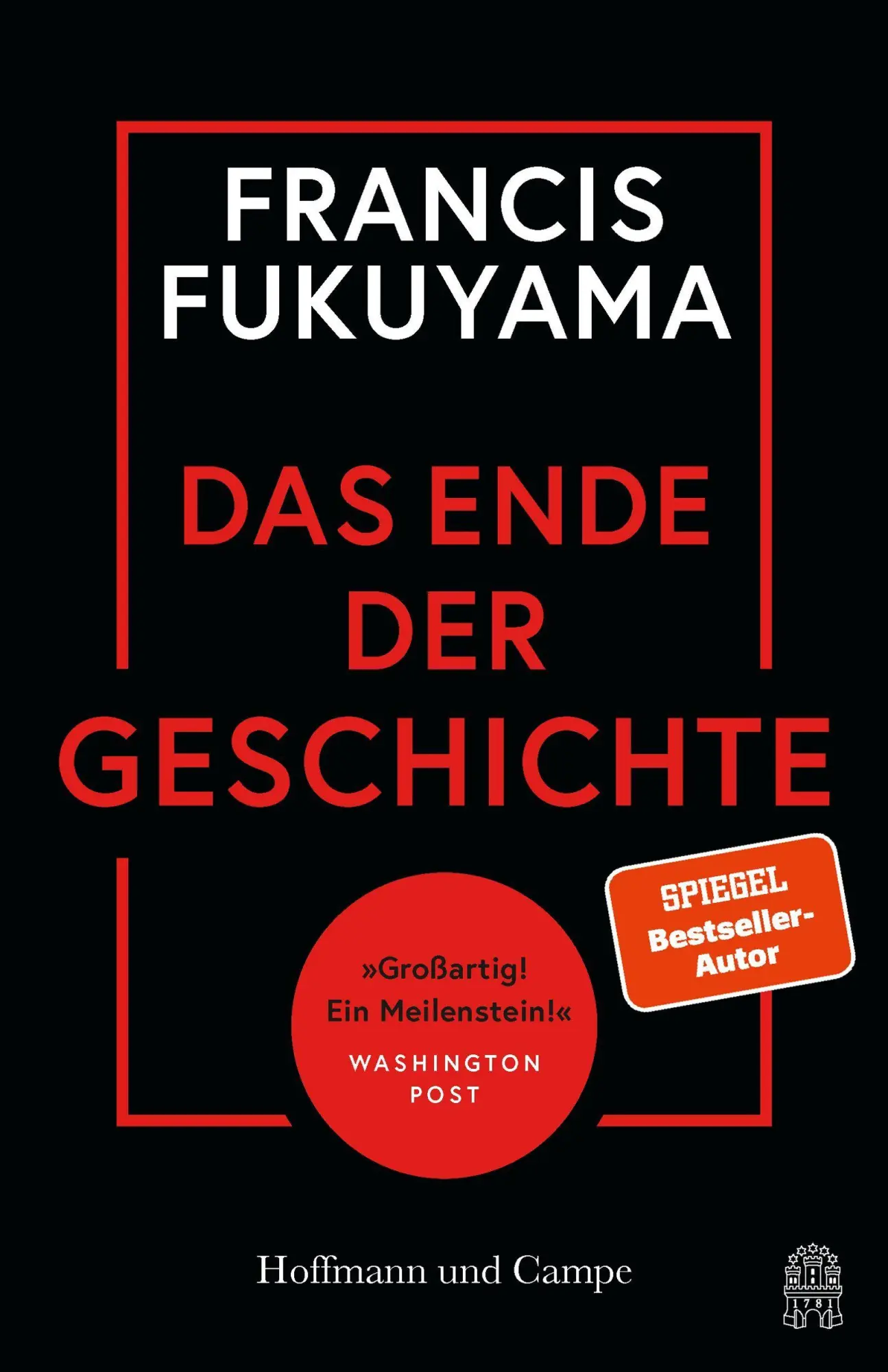 Cover: 9783455023282 | Das Ende der Geschichte | Francis Fukuyama | Taschenbuch | 560 S.