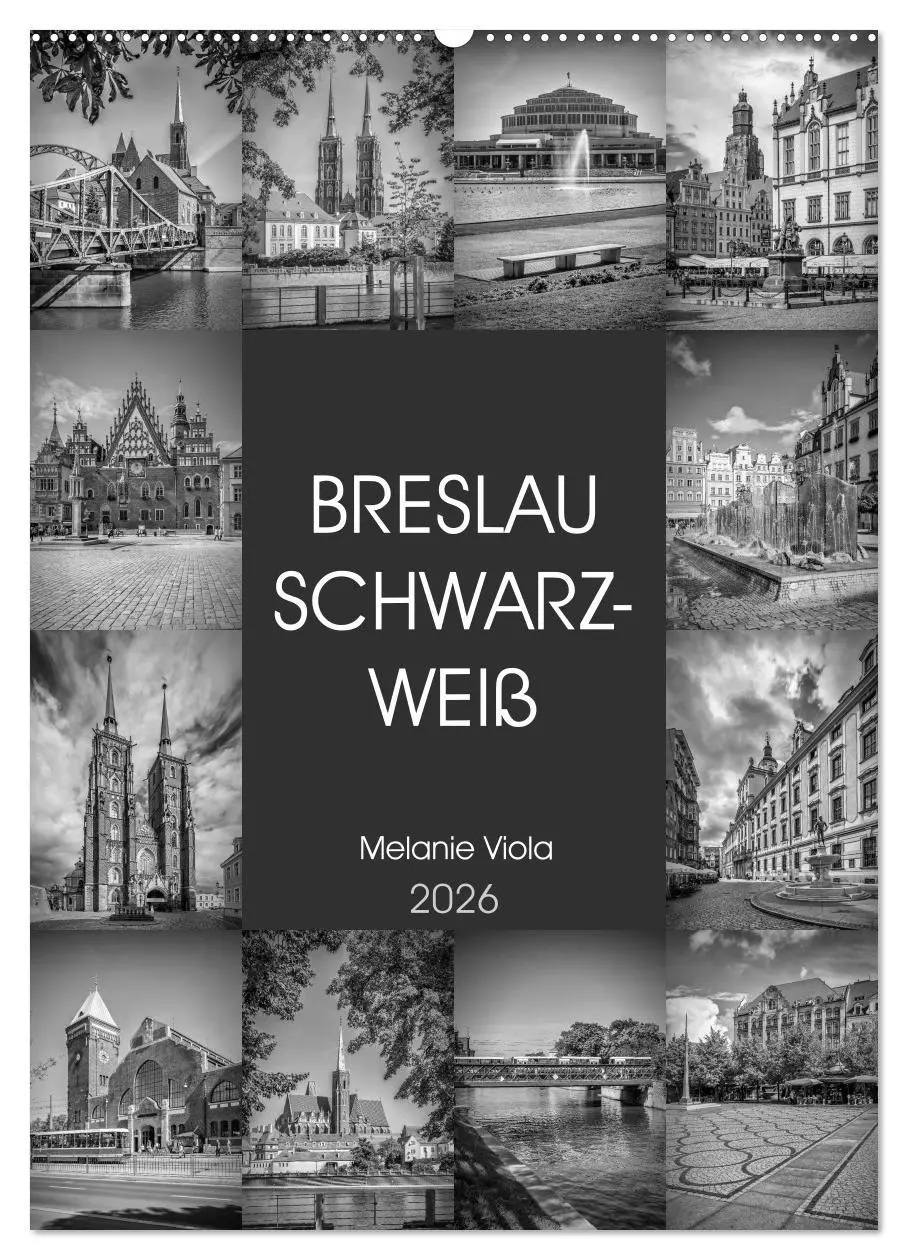 Cover: 9783516403282 | BRESLAU SCHWARZWEIß (Wandkalender 2026 DIN A2 hoch), CALVENDO...