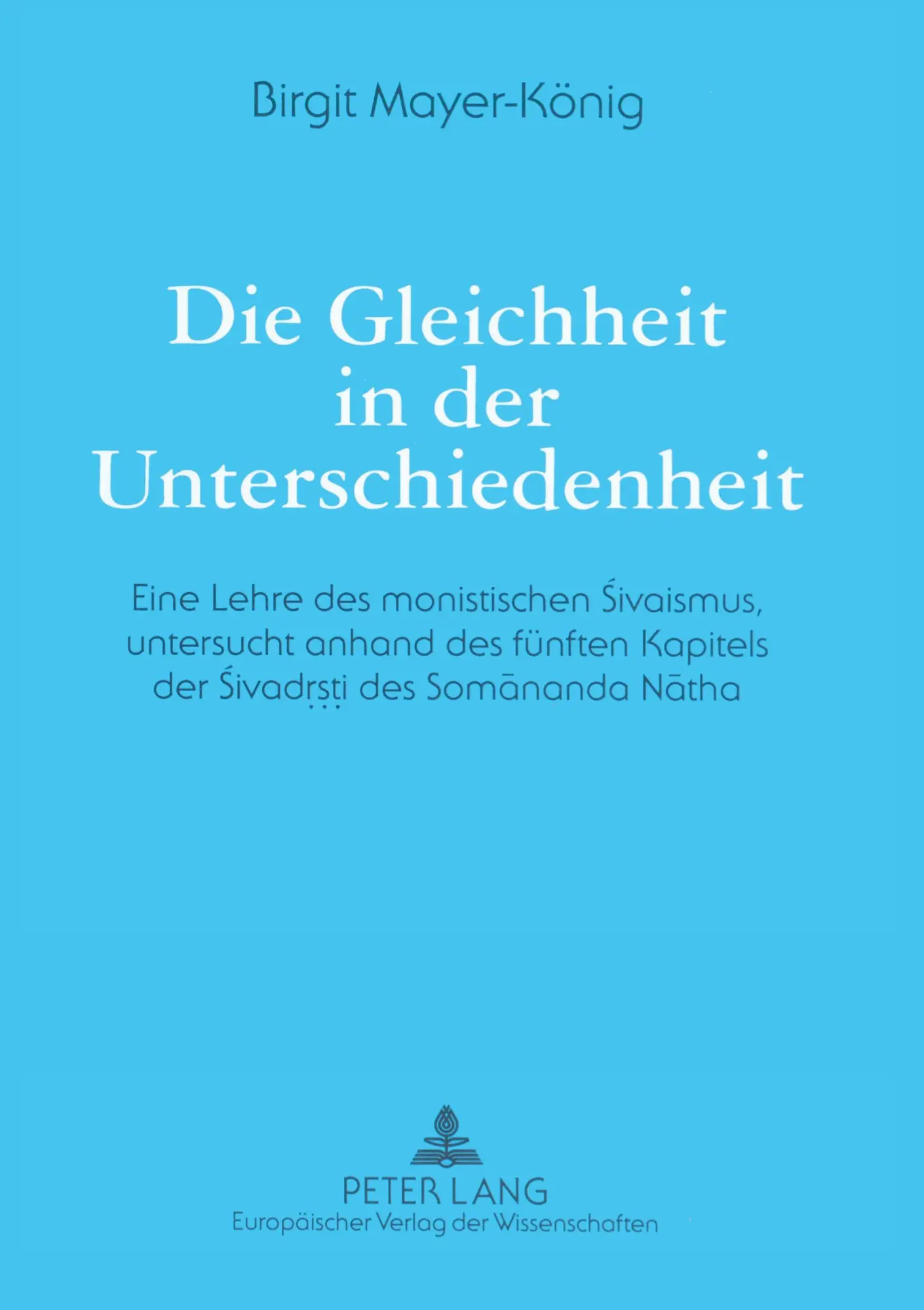 Cover: 9783631313282 | Die Gleichheit in der Unterschiedenheit | Birgitt Mayer-König | Buch
