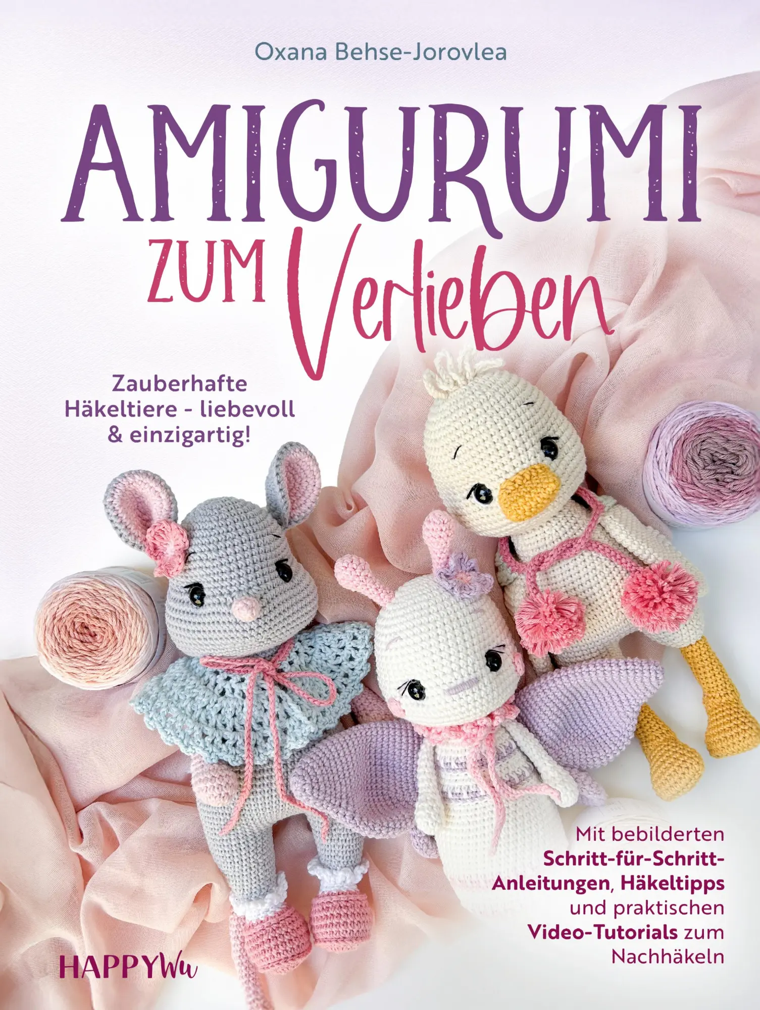 Cover: 9783910423282 | Amigurumi zum Verlieben | Oxana Behse-Jorovlea | Taschenbuch | Deutsch
