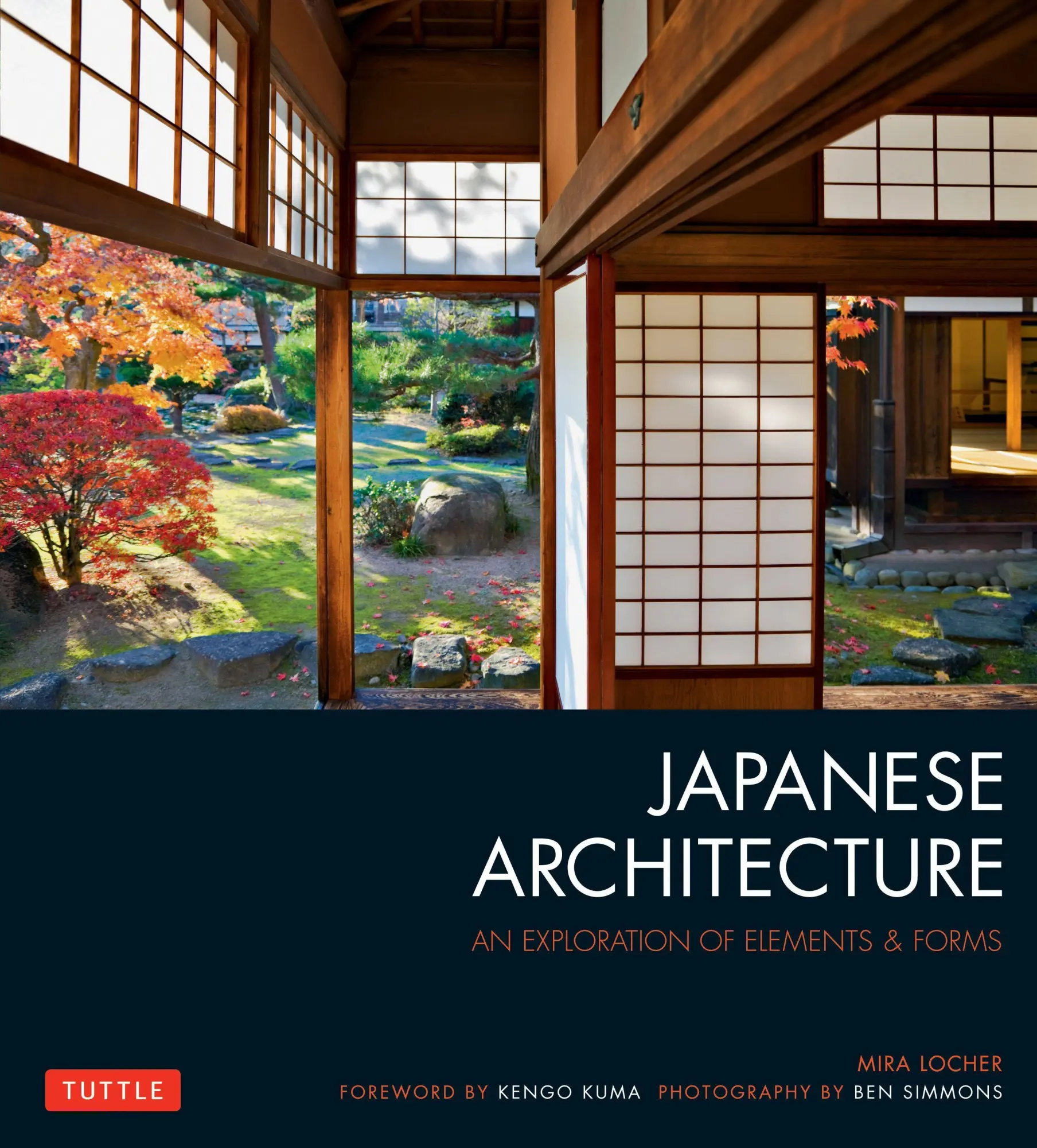 Cover: 9784805313282 | Japanese Architecture | An Exploration of Elements &amp; Forms | Locher