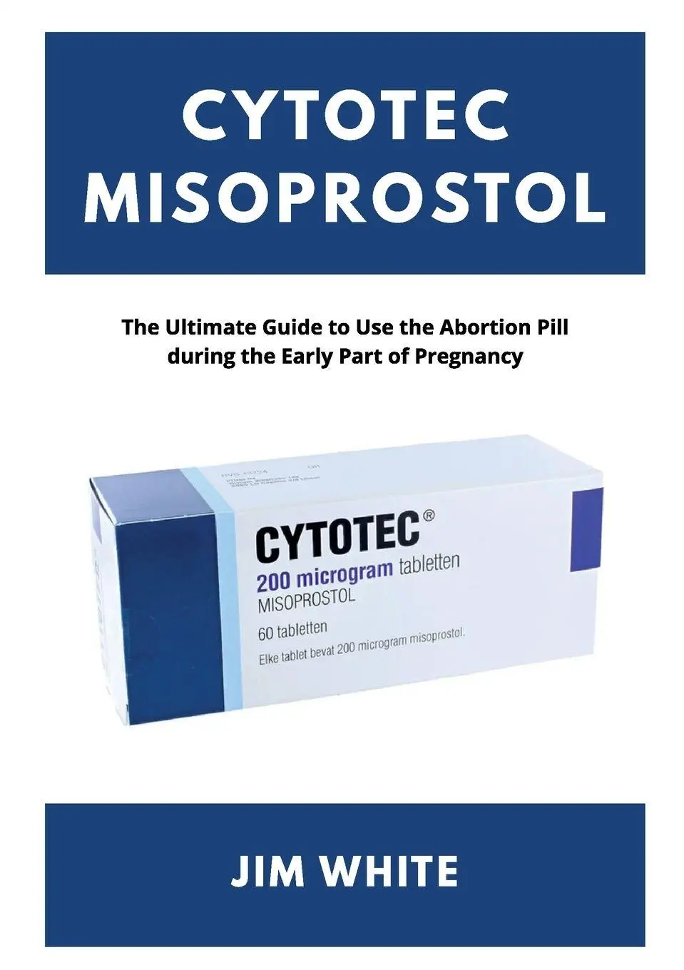 Cover: 9791224093282 | Cytotec Misoprostol | Jim White | Taschenbuch | Englisch | 2026