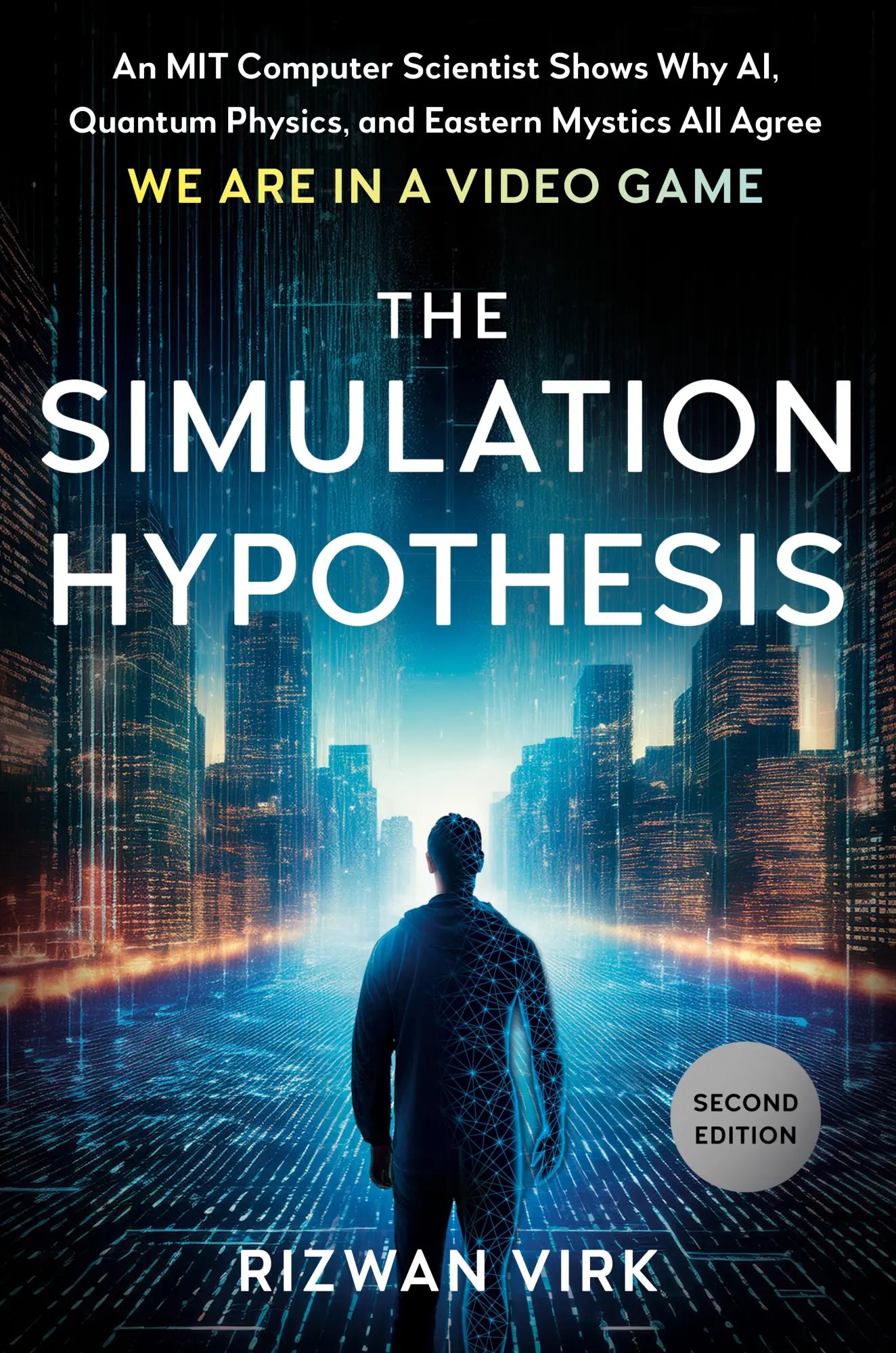 Cover: 9780593853382 | The Simulation Hypothesis | Rizwan Virk | Buch | Englisch | 2025