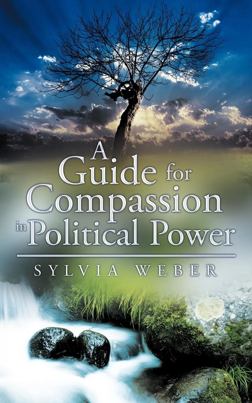 Cover: 9781452553382 | A Guide for Compassion in Political Power | Sylvia Weber | Taschenbuch