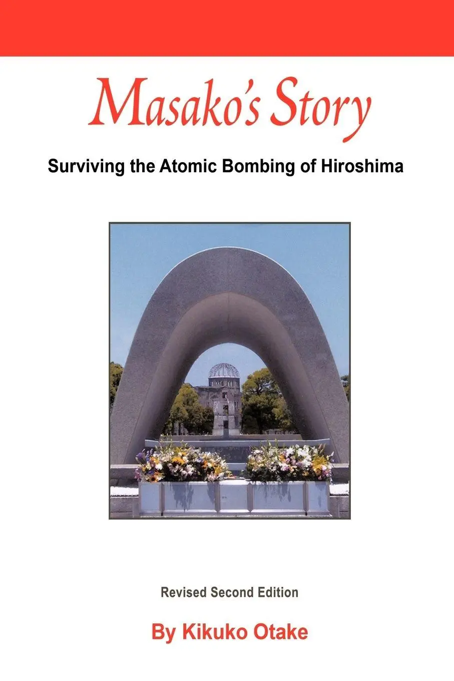 Cover: 9781463443382 | Masako's Story | Surviving the Atomic Bombing of Hiroshima | Otake