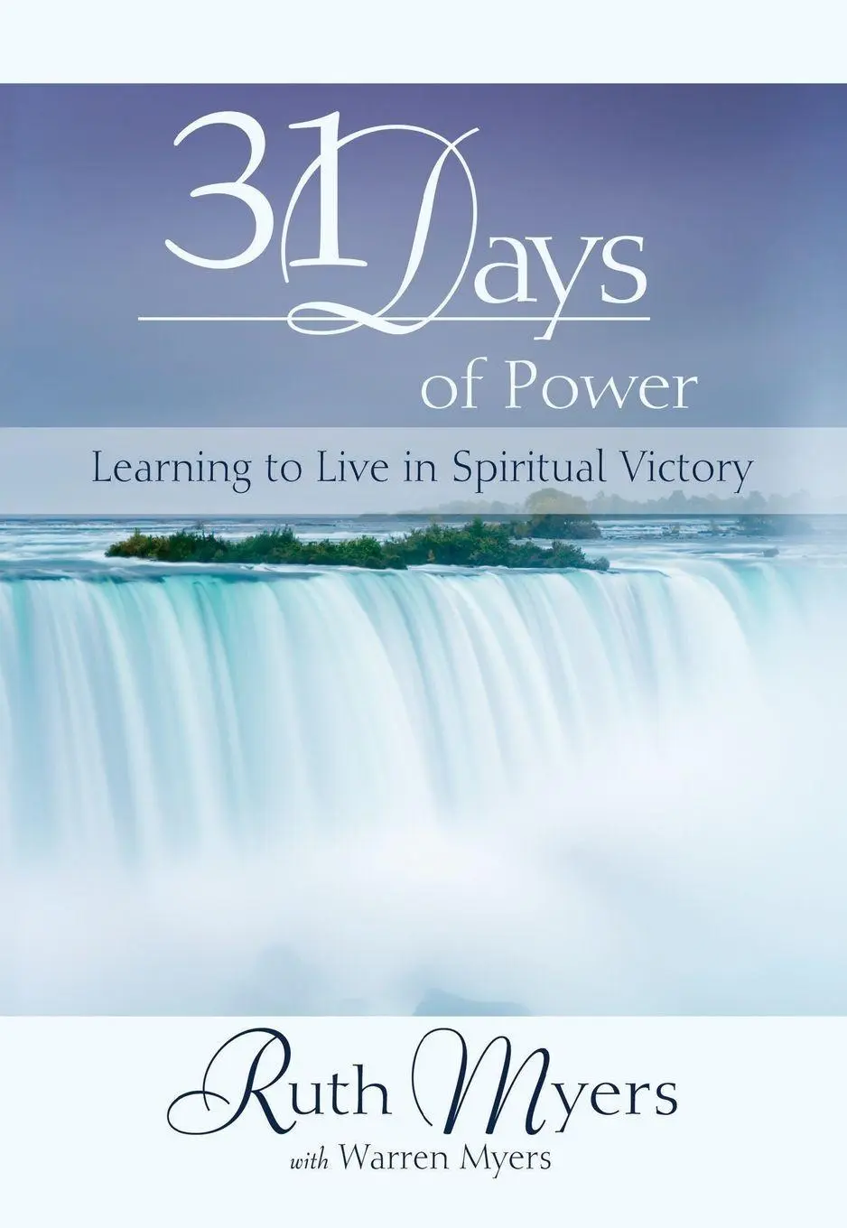 Cover: 9781601423382 | Thirty-One Days of Power | Learning to Live in Spiritual Victory