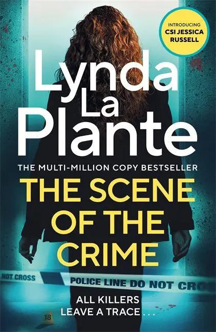 Cover: 9781785123382 | The Scene of the Crime | Lynda La Plante | Taschenbuch | Englisch