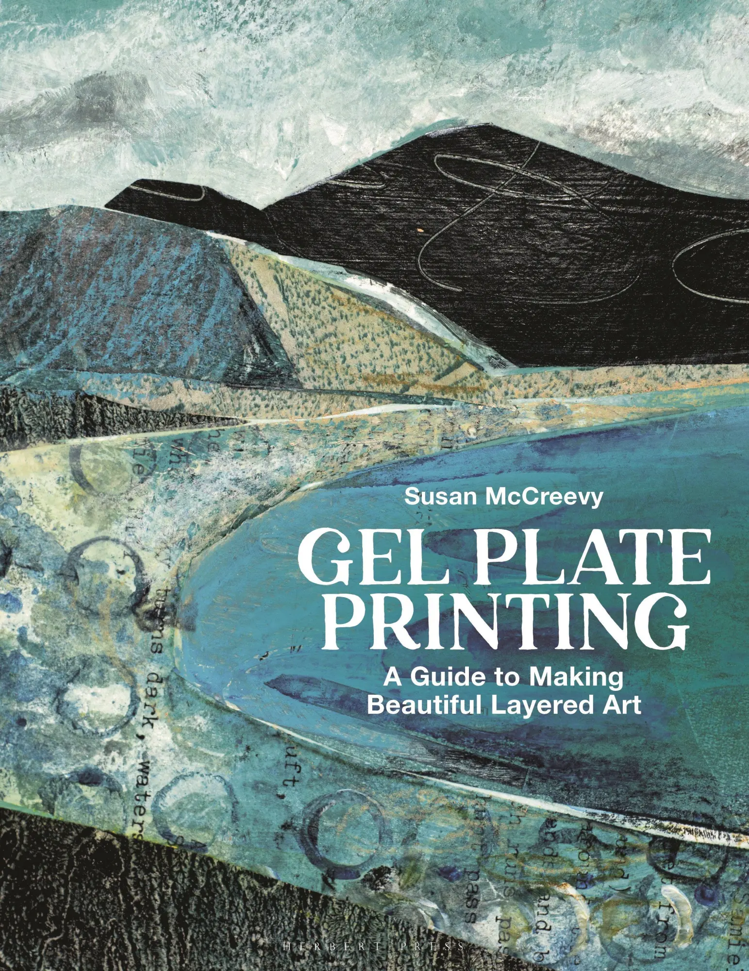 Cover: 9781789943382 | Gel Plate Printing | A Guide to Making Beautiful Layered Art | Buch