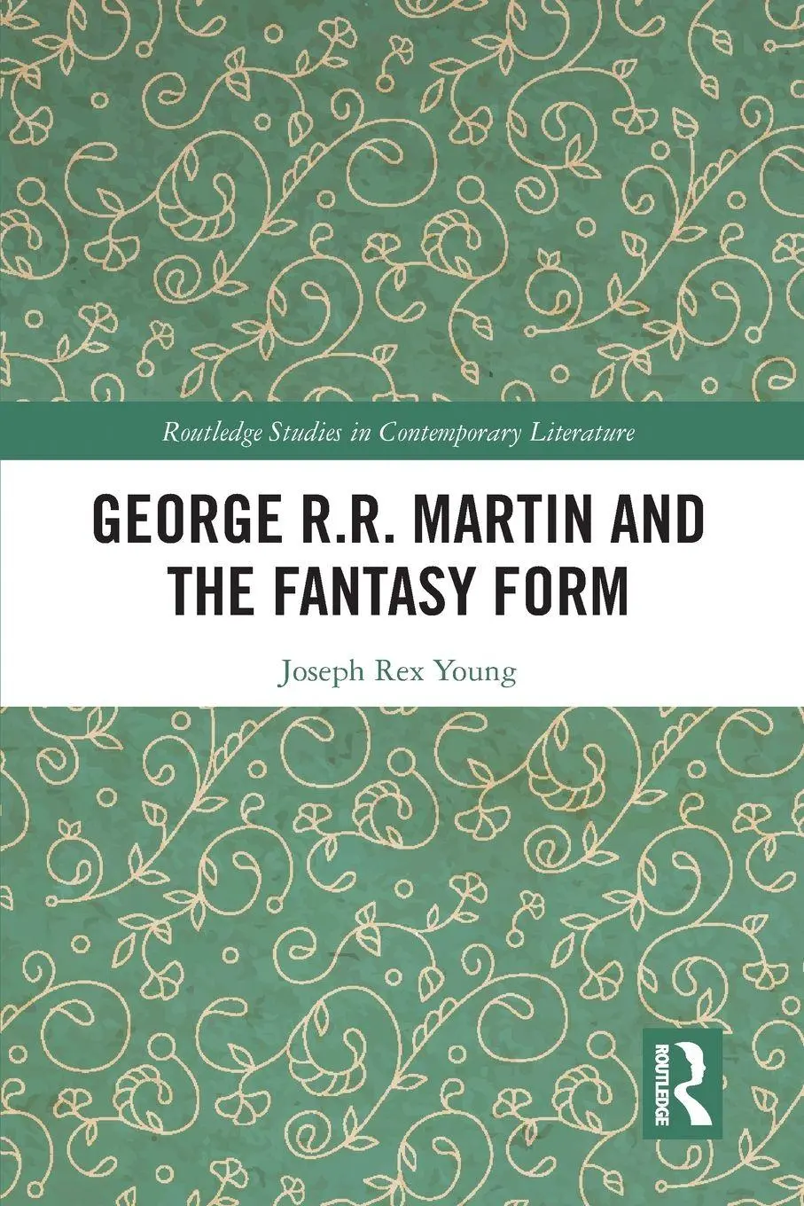 Cover: 9781032093482 | George R.R. Martin and the Fantasy Form | Joseph Young | Taschenbuch