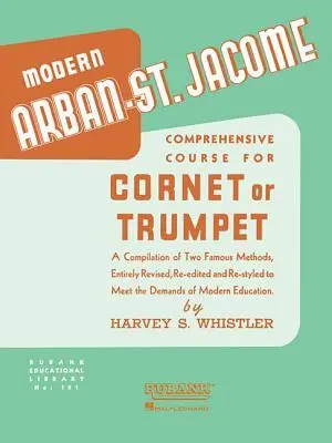 Cover: 9781617803482 | Arban-St Jacome Method for Cornet or Trumpet | Harvey S Whistler