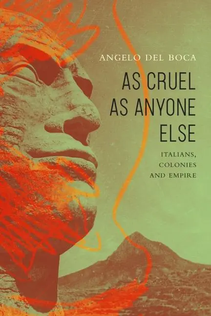 Cover: 9781803093482 | As Cruel as Anyone Else | Italians, Colonies and Empire | Boca | Buch
