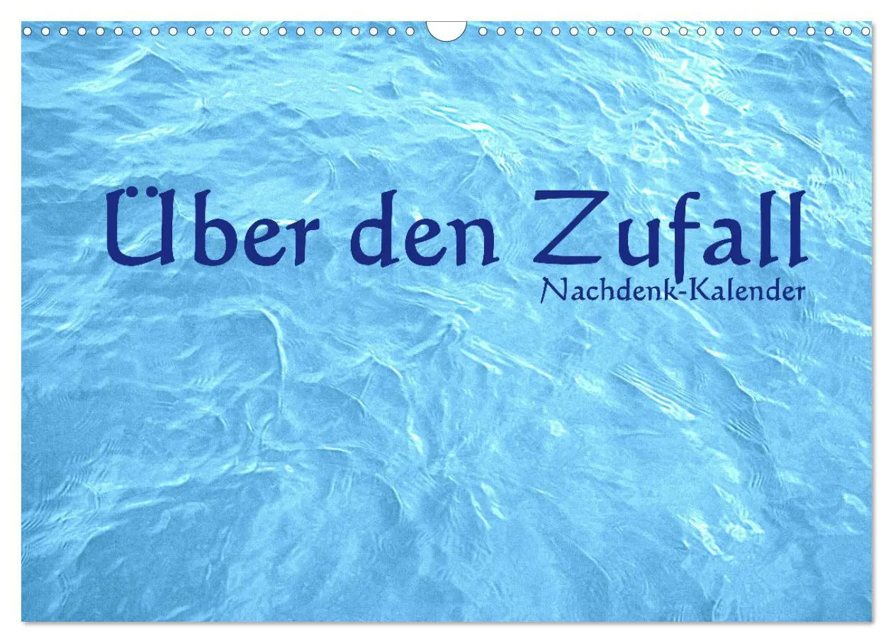 Cover: 9783457603482 | Über den Zufall - Nachdenk-Kalender (Wandkalender 2026 DIN A3...