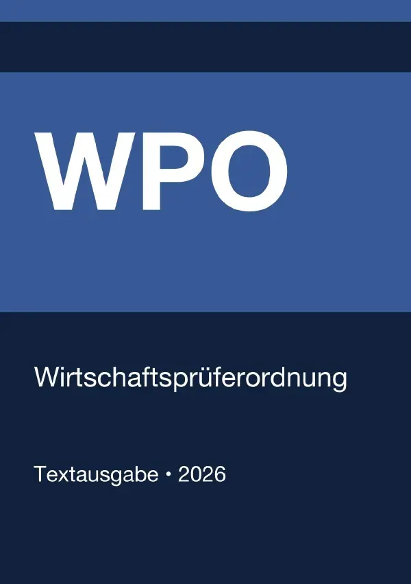 Cover: 9783565133482 | WPO - Wirtschaftsprüferordnung (Deutschland) 2026 | Deutschland | Buch