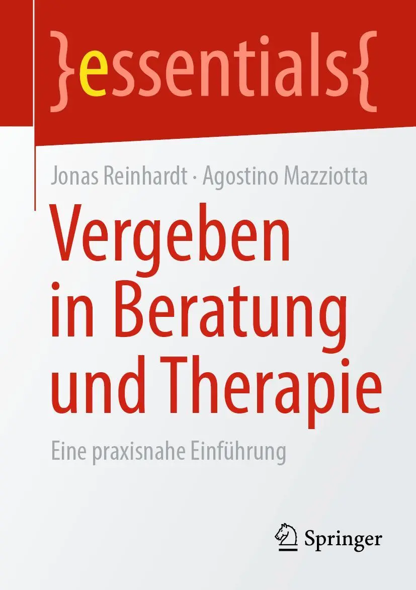 Cover: 9783658363482 | Vergeben in Beratung und Therapie | Eine praxisnahe Einführung | Buch Cover: 9783658363482 | Vergeben in Beratung und Therapie | Eine praxisnahe Einführung | Buch