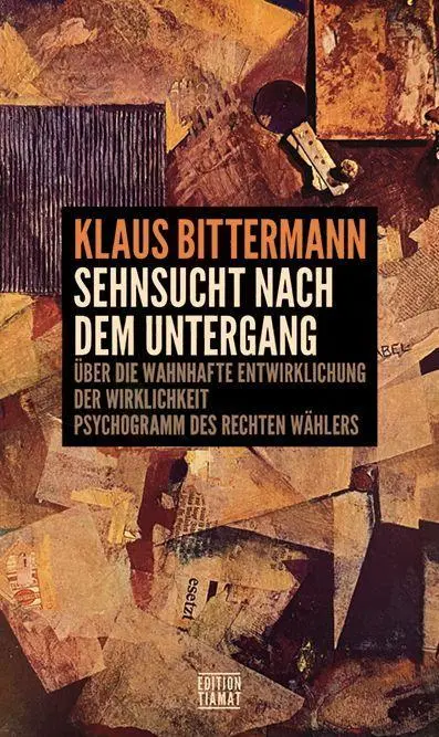 Cover: 9783893203482 | Sehnsucht nach dem Untergang | Klaus Bittermann | Taschenbuch | 112 S.