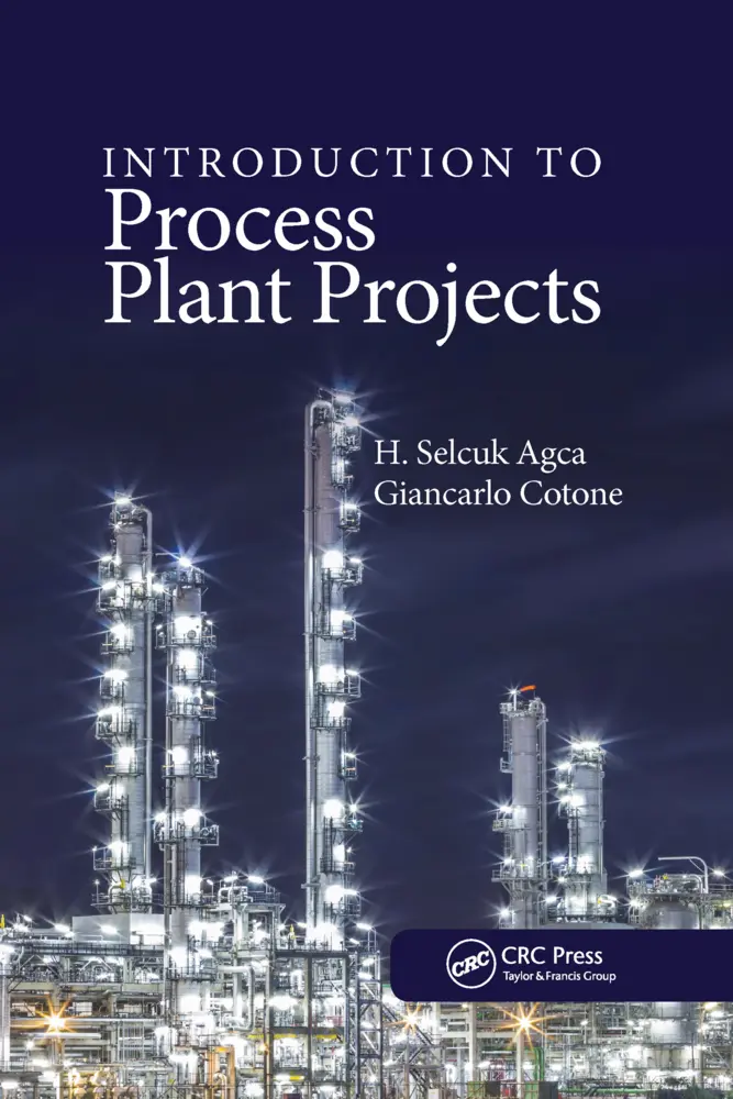 Cover: 9780367733582 | Introduction to Process Plant Projects | H. Selcuk Agca (u. a.) | Buch