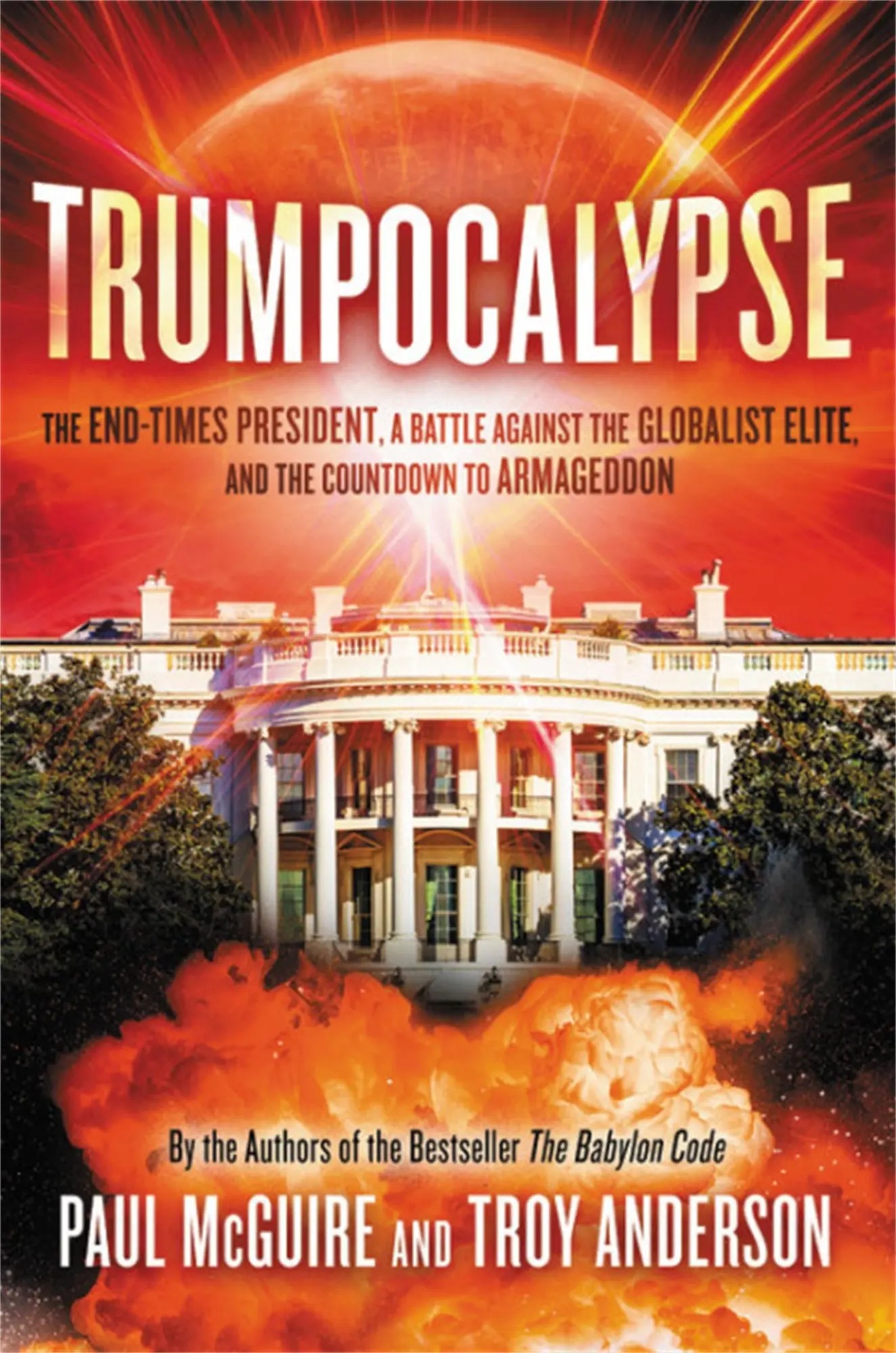 Cover: 9781478993582 | Trumpocalypse | Paul Mcguire (u. a.) | Taschenbuch | Englisch | 2019