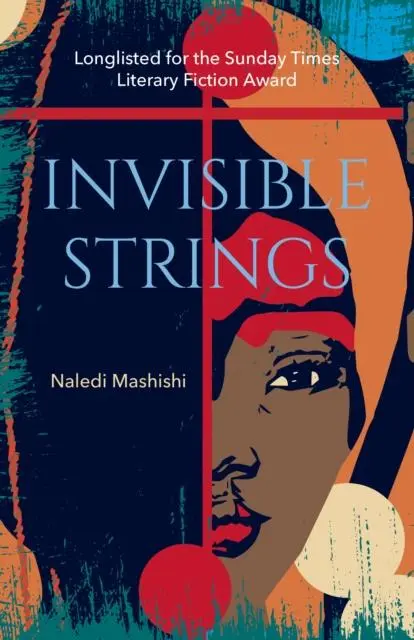 Cover: 9781915643582 | Invisible Strings | Naledi Mashishi | Taschenbuch | 270 S. | Englisch