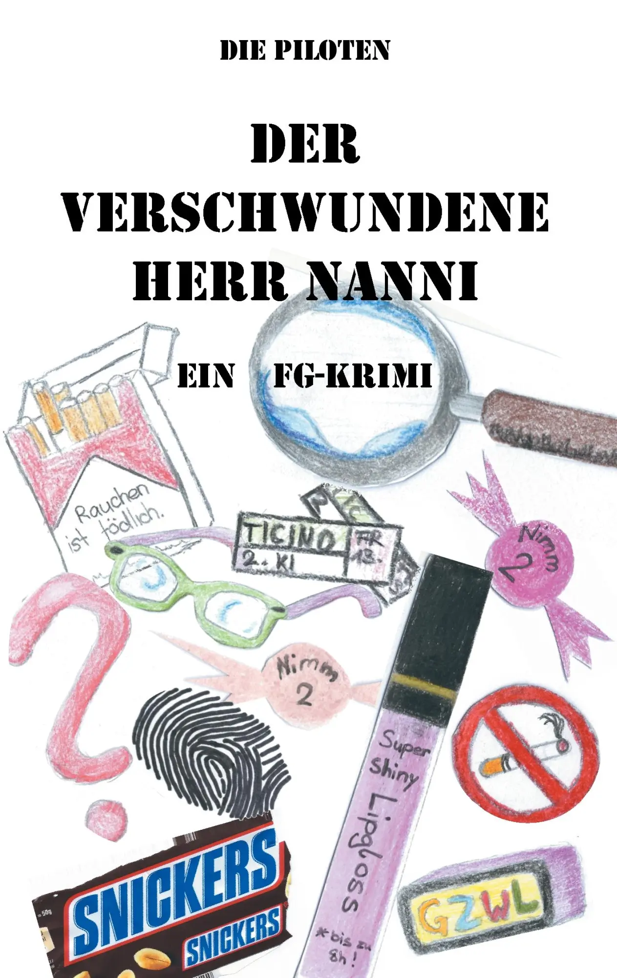 Cover: 9783738613582 | Der verschwundene Herr Nanni | Ein FG-Krimi | Die Piloten | Buch