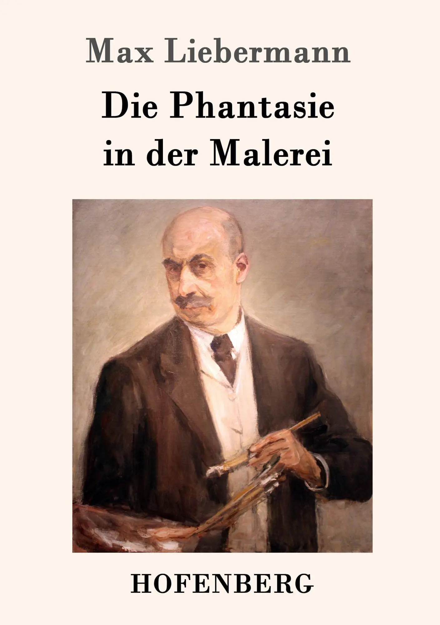 Cover: 9783743703582 | Die Phantasie in der Malerei | Max Liebermann | Taschenbuch | 40 S.