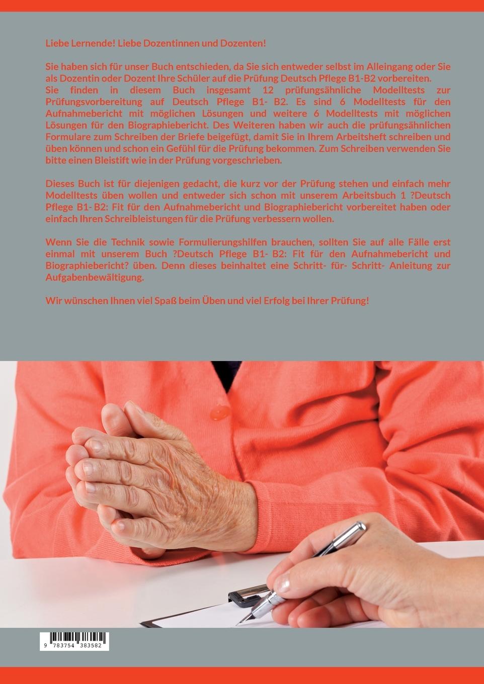 Rückseite: 9783754383582 | DEUTSCH PFLEGE B1-B2: AUFNAHMEBERICHT UND BIOGRAPHIEBERICHT....