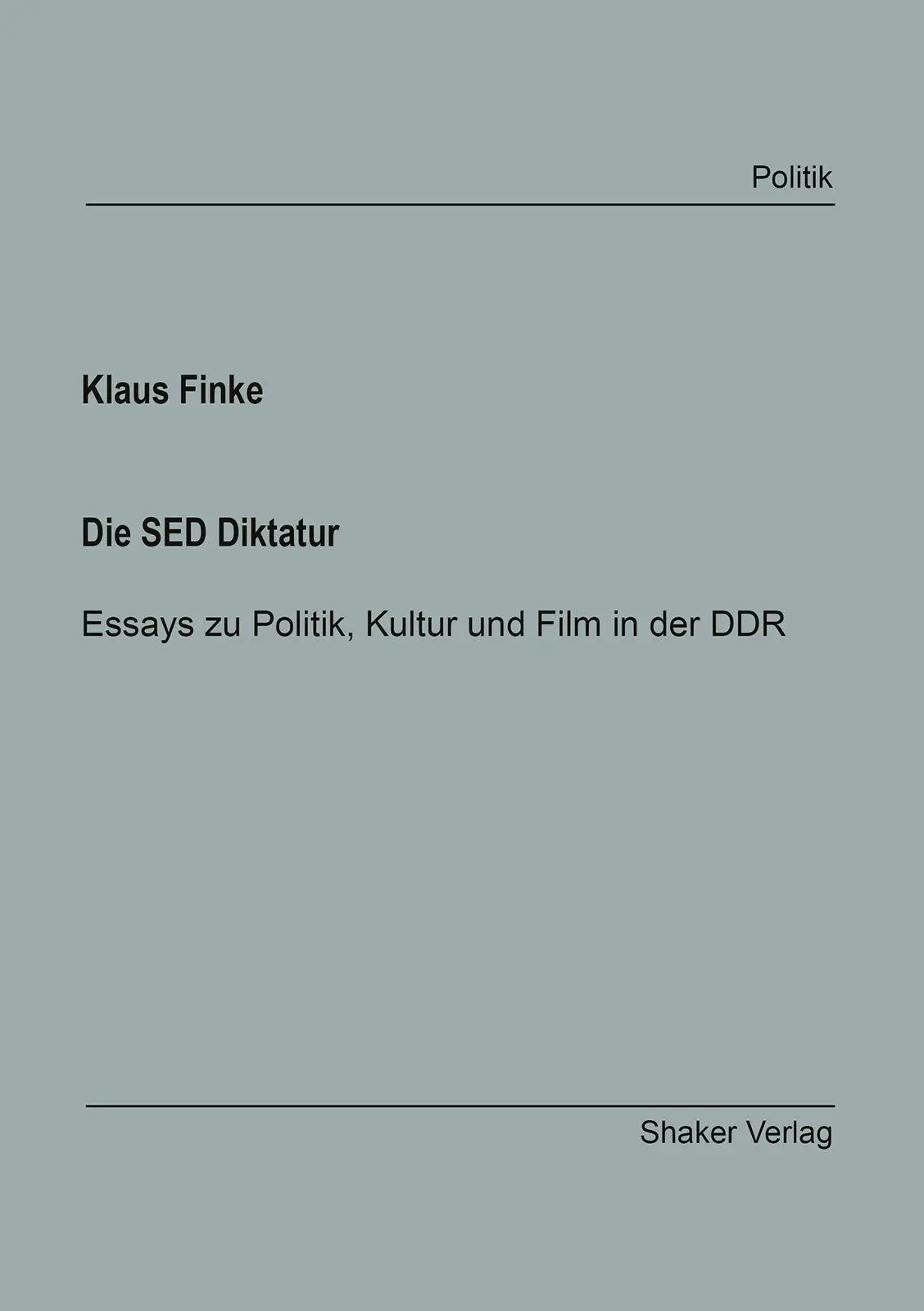 Die SED Diktatur