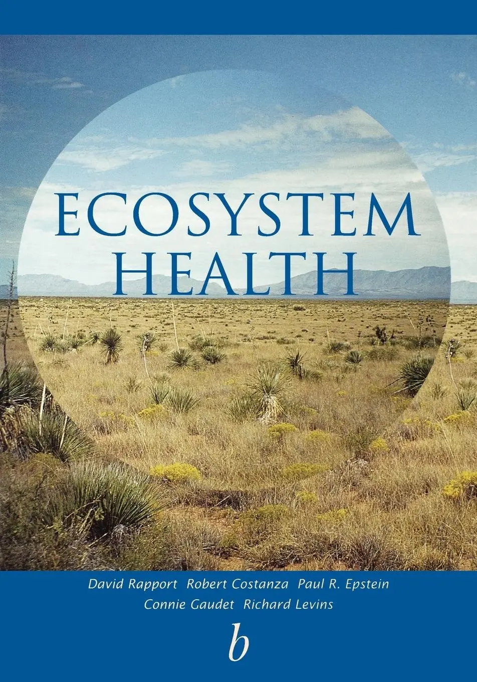 Cover: 9780632043682 | Ecosystem Health | Principles and Practice | D J Rapport (u. a.)